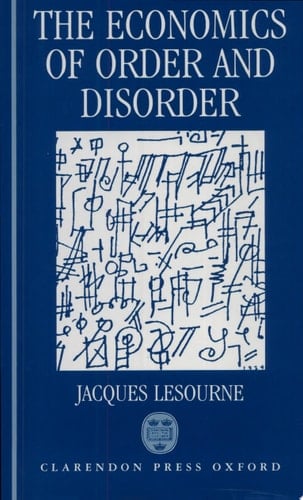 The Economics of Order and Disorder: The Market as Organizer and Creator