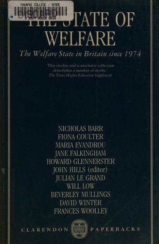 The State of Welfare: The Welfare State in Britain since 1974