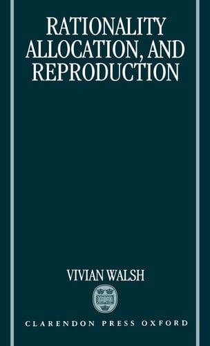 Rationality, Allocation, and Reproduction