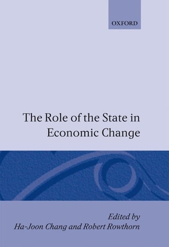 The Role of the State in Economic Change (WIDER Studies in Development Economics)