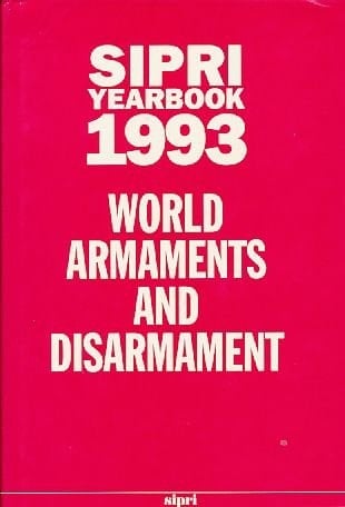 SIPRI Yearbook 1993: World Armaments and Disarmament (SIPRI Yearbook Series)