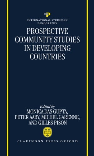Prospective Community Studies in Developing Countries (International Studies in Demography)