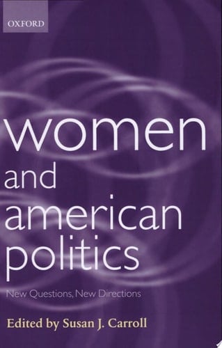 Women and American Politics: New Questions, New Directions (Gender and Politics)