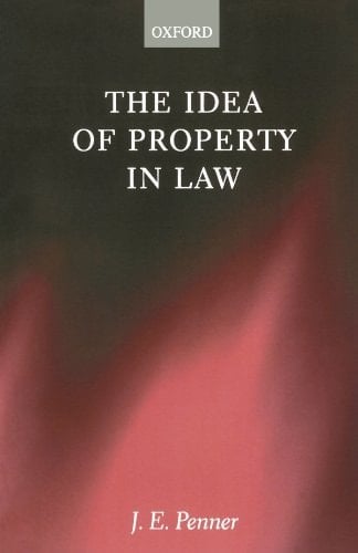 The Idea of Property in Law