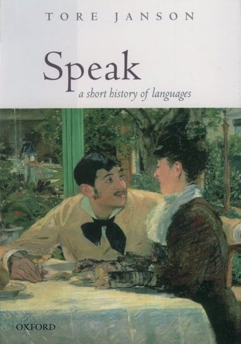 Speak: A Short History of Languages