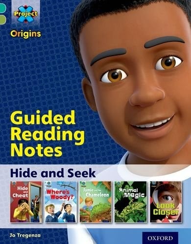 Project X Origins: Turquoise Book Band, Oxford Level 7: Hide and Seek: Guided reading notes (Project X Origins)