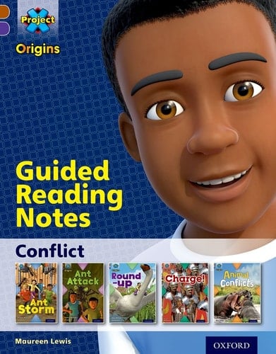 Project X Origins: Brown Book Band, Oxford Level 11: Conflict: Guided reading notes (Project X Origins)