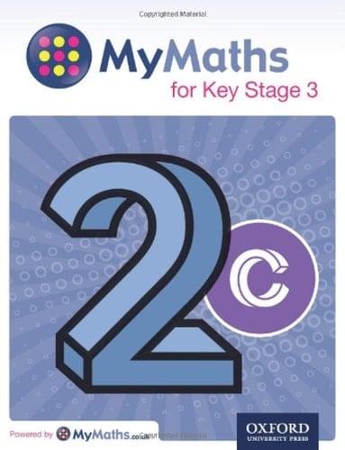 Mymaths: For Key Stage 3: Student Book 2c