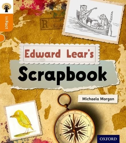 Oxford Reading Tree Infact: Level 6: Edward Lear's Scrapbook