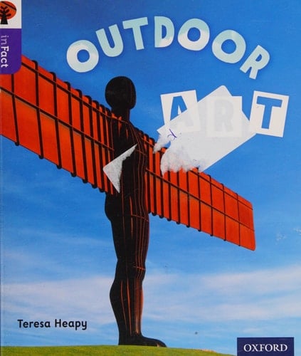 Oxford Reading Tree Infact: Level 11: Outdoor Art