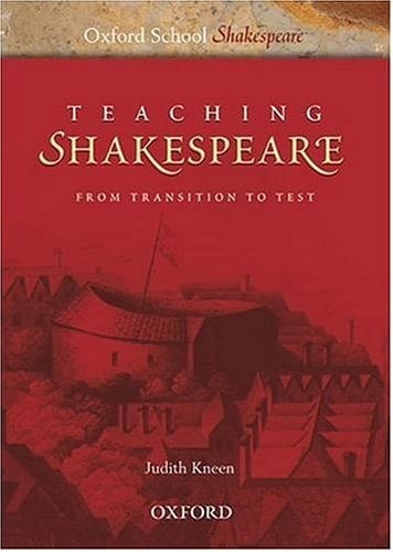 Teaching Shakespeare (Oxford School Shakespeare)