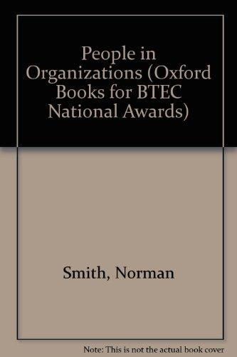 People in Organizations (Oxford Books for BTEC National Awards)
