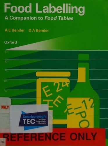 Food Labelling: A Companion to "Food Tables"