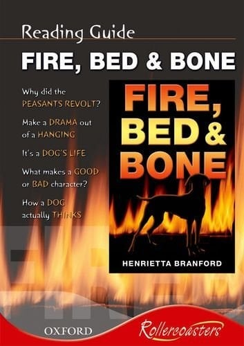 Fire, Bed and Bone: Reading Guide