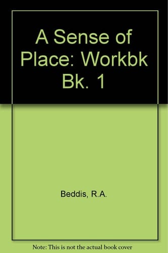 A Sense of Place: Book 1. Place and Space in Britain: Workbook I