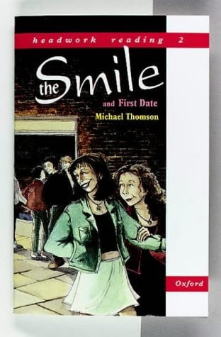 Headwork Reading, Level 2B: The Smile, and First Date