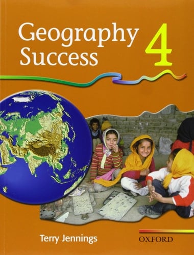 Geography Success Book 4: A Complete Primary Geography Course