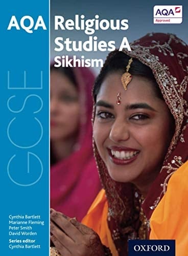 GCSE Religious Studies for AQA A: Sikhism (GCSE Religious Studies for AQA A)