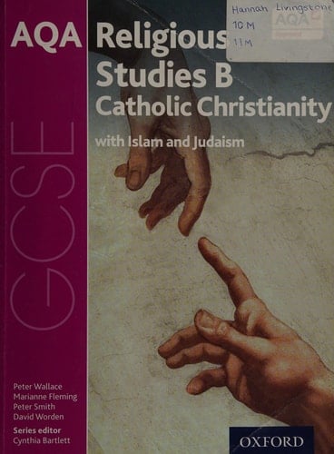 GCSE Religious Studies for AQA B: Catholic Christianity with Islam and Judaism