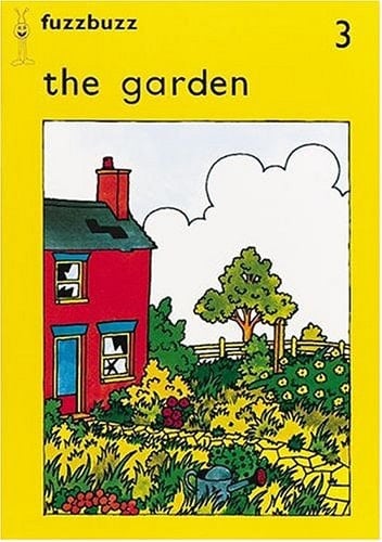 Fuzzbuzz: Level 1 Storybooks: the Garden
