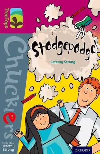 Oxford Reading Tree Treetops Chucklers: Level 10: Stodgepodge!