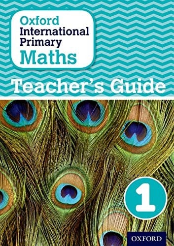 Oxford International Primary Maths Stage 1: Age 5-6 Teacher's Guide 1
