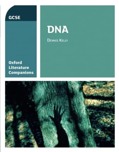 Oxford Literature Companions:DNA