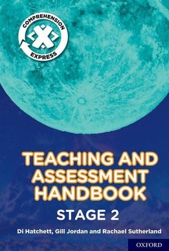 Project X Comprehension Express: Stage 2 Teaching & Assessment Handbook (Project X Comprehension Express)