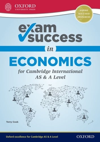 Exam Success in Economics for Cambridge AS & A Level