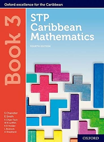 STP Caribbean Mathematics, Fourth Edition: Age 11-14: STP Caribbean Mathematics Student Book 3