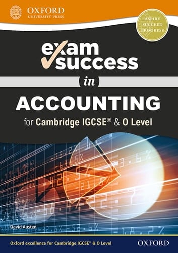Exam Success in Accounting for Cambridge IGCSERG & O Level