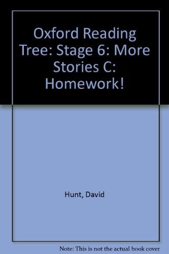 Oxford Reading Tree: Stage 6: More Stories C: Homework!