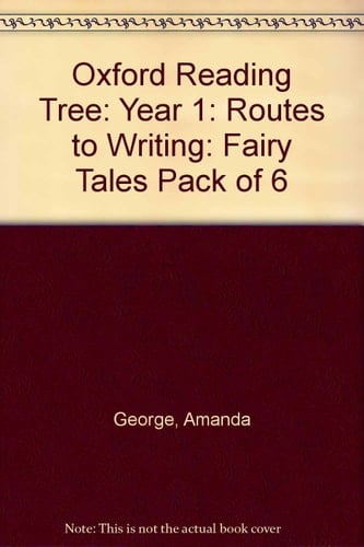 Oxford Reading Tree: Year 1: Routes to Writing: Fairy Tales: Pack of 6