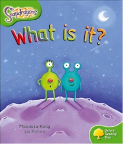 Oxford Reading Tree: Level 2: Snapdragons: What Is It?