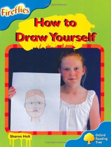 Oxford Reading Tree: Level 3: Fireflies: How to Draw Yourself