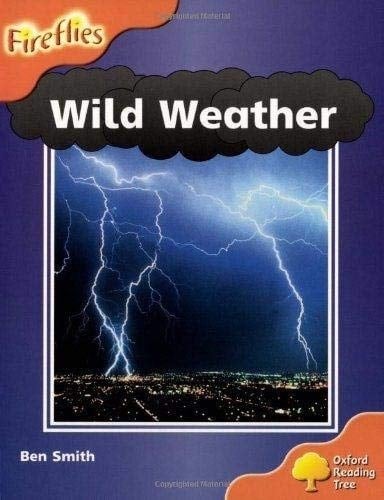Oxford Reading Tree: Level 6: Wild Weather