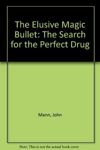 The Elusive Magic Bullet