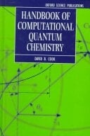 Handbook of Computational Quantum Chemistry (Oxford Science Publications)