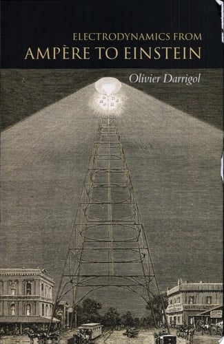 Electrodynamics from Ampere to Einstein