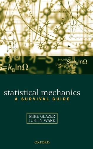 Statistical Mechanics: A Survival Guide