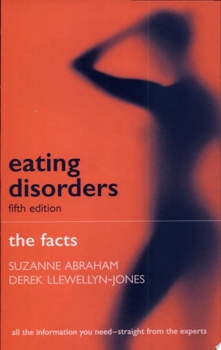 Eating Disorders: The Facts
