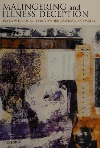 Malingering and Illness Deception