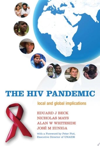 The HIV Pandemic: Local and Global Implications