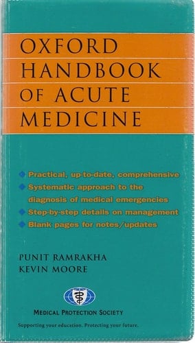 OXFORD HANDBOOK OF ACUTE MEDICINE.