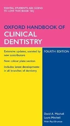 Oxford Handbook of Clinical Dentistry (Oxford Handbooks Series)