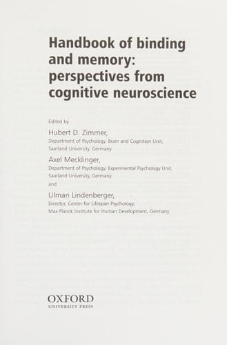 Handbook of Binding and Memory: Perspectives from Cognitive Neuroscience