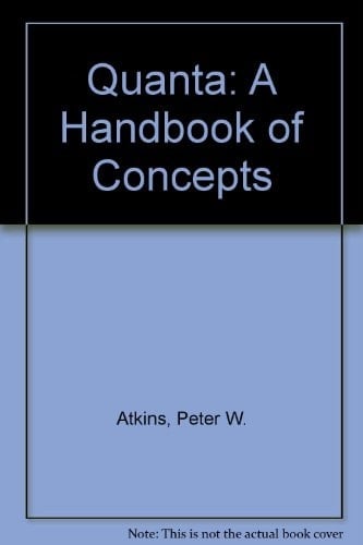 Quanta: A Handbook of Concepts