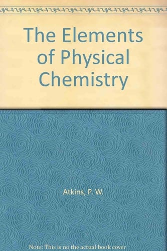 The Elements of Physical Chemistry