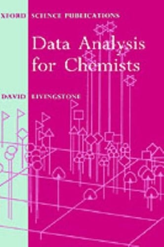 Data Analysis for Chemists: Applications to QSAR and Chemical Product Design