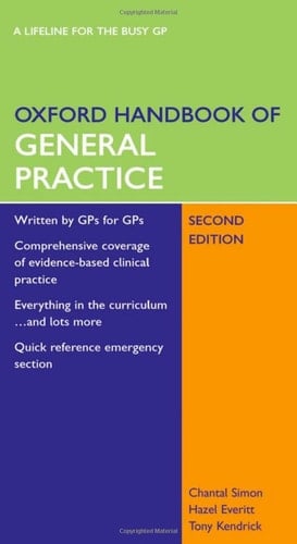 Oxford Handbook of General Practice (Oxford Handbooks Series)